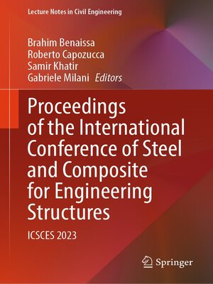 cover image of Proceedings of the International Conference of Steel and Composite for Engineering Structures